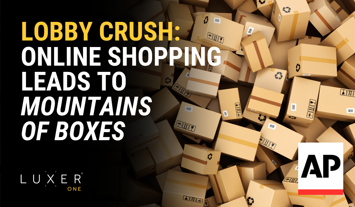 Lobby Crush: Online Shopping Leads to Mountains of Boxes