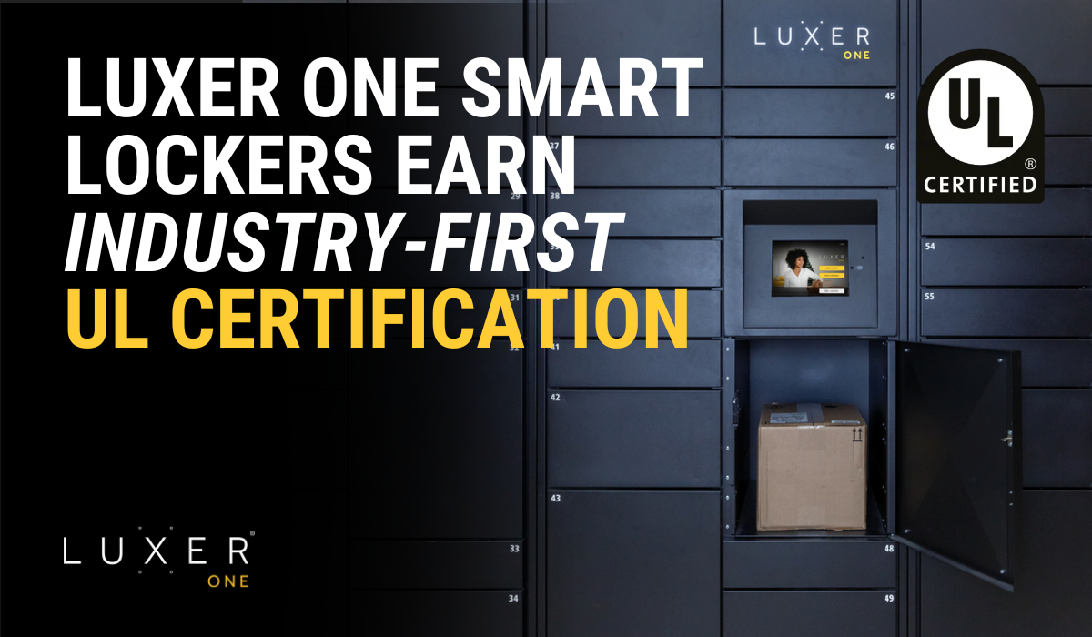 Luxer One Smart Lockers Earn Industry-First UL Certification
