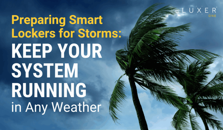 Preparing Smart Lockers for Storms: Keep Your System Running in Any Weather