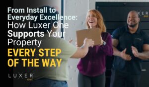 From Install to Everyday Excellence: How Luxer One Supports Your Property Every Step of the Way