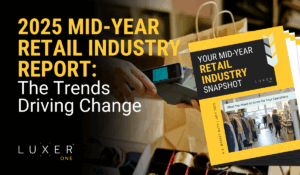 2025 Mid-Year Retail Industry Report: The Trends Driving Change