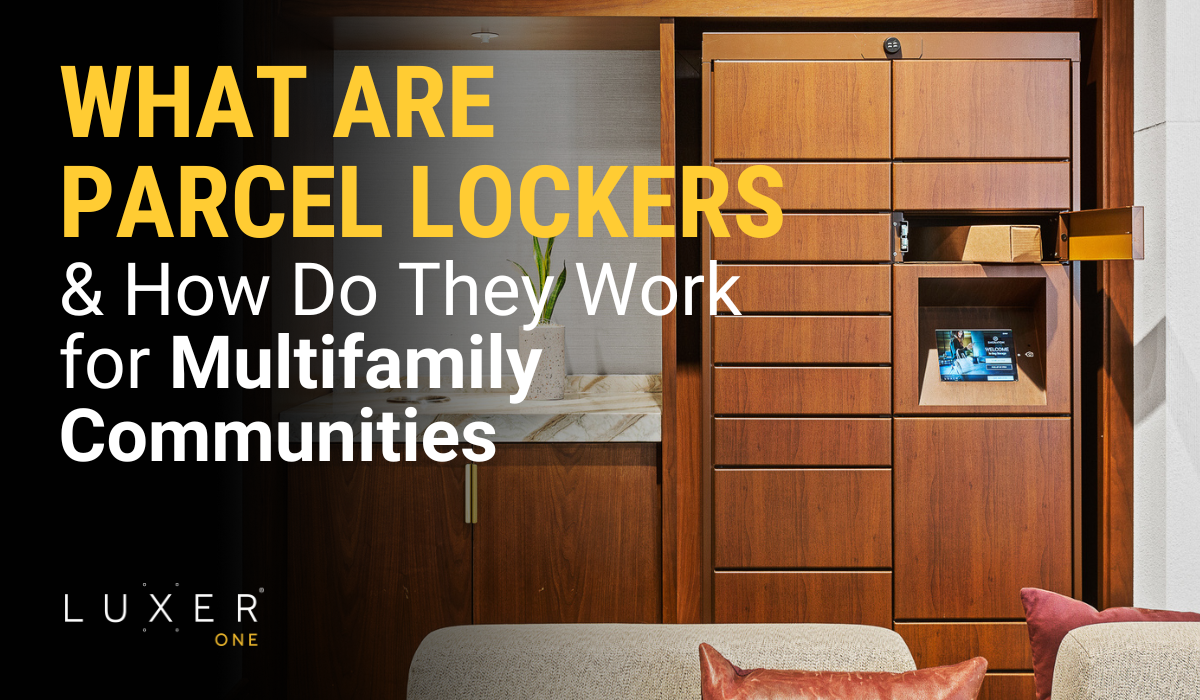What Are Parcel Lockers and How Do They Work for Multifamily Communities