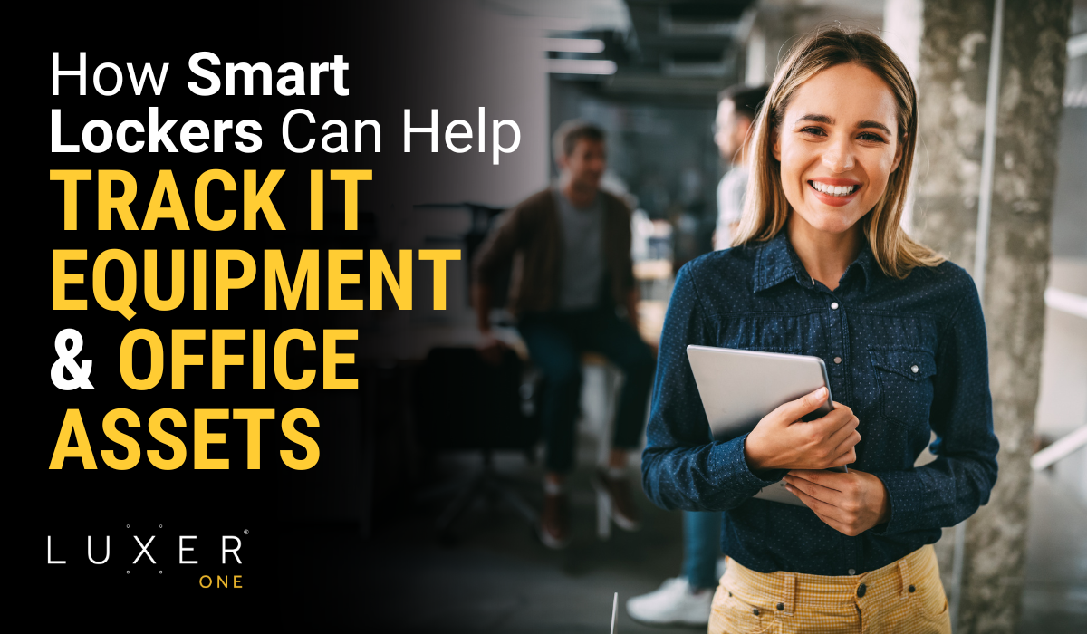 How Smart Lockers Can Help Track IT Equipment and Office Assets