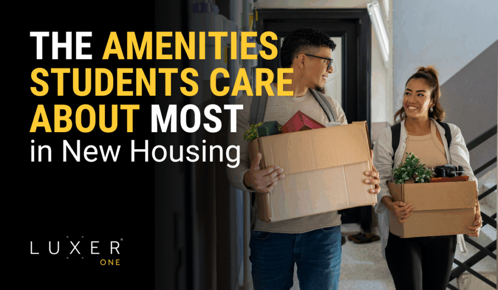 The Amenities Students Care About Most in New Housing