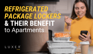 Refrigerated Package Lockers & Their Benefit to Apartments
