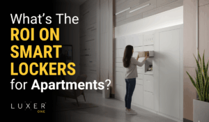 What’s The ROI on Smart Lockers for Apartments?