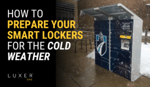 How to Prepare Your Smart Lockers for the Cold Weather