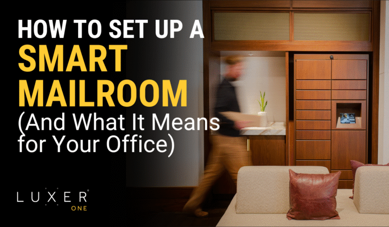 How to Set Up a Smart Mailroom (And What It Means for Your Office)