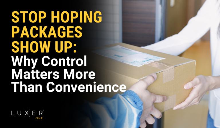 Stop Hoping Packages Show Up: Why Control Matters More Than Convenience